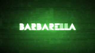 Barbarella 2013 [upl. by Bob587]