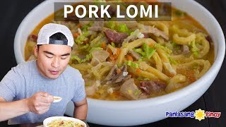 Pork Lomi  Panlasang Pinoy [upl. by Rocker]