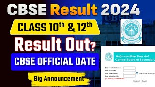 CBSE Result 2024CBSE Class 10th and 12th Result latest Update Out Live [upl. by Fidellia649]