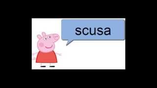 Parola magica di PEPPA PIG ed i suoi amici SCUSA [upl. by Lorrayne910]