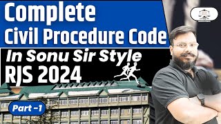 CPC 1908 Revision Class  RJS 2024 Preparation  In Sonu Sir Style  Civil Procedure Code 1908 [upl. by Becca]