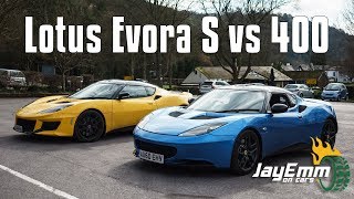 Lotus Evora S vs 400 Is The S Still Great Value [upl. by Rot]