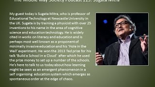 Sugata Mitra on Learning as an Emergent SelfOrganising Phenomenon [upl. by Kandace613]