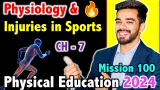 Physiology and Injuries in Sports  CH  7  Mission 100  CBSE Class 12th 2024 Physical Education🔥 [upl. by Anitnahs94]