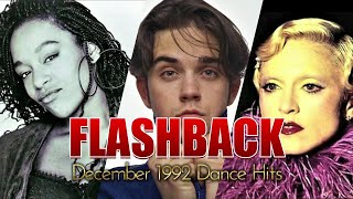 Flashback December 1992 Dance Hits  Madonna Shamen Double You amp More [upl. by Nirrep]