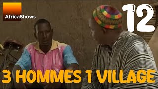 3 Hommes 1 Village  Série  épisode 12 [upl. by Ekez]