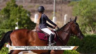 Gonzalo Cardona oro en la XXIX edición del campeonato insular de salto de obstáculos  Mírame TV [upl. by Baumbaugh]