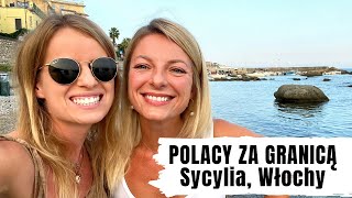 POLACY ZA GRANICĄ CAŁA PRAWDA Sycylia Włochy [upl. by Allenad]