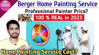 Berger Home Painting Service Cost  Berger Express Painting [upl. by Gibbon]