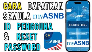 Cara dapatkan semula ID pengguna dan Reset Kata Laluan Myasnb [upl. by Notgnillew488]