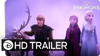 DIE EISKÖNIGIN 2 – 2 Offizieller Trailer deutschgerman  Disney HD [upl. by Sualakcin]