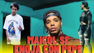 MAICOL SE QUILLA CON EL PEPE [upl. by Hephzibah]