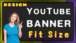 Design YouTube banner in Perfect Fit using Any Photo Editor Sizing Made Easy [upl. by Neimad]