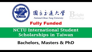 100 NCTU International Student Scholarships 202425 in Taiwan Fully Funded [upl. by Mure]