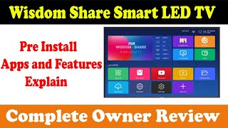 Wisdom Share Smart LED TV Features Complete Owner Review of Wisdom Share Smart Cloud TV [upl. by Leona899]