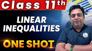 Linear Inequalities 1 Shot  Everything Covered  Class 11th  Core Maths  Applied Maths 🔥 [upl. by Bernj]