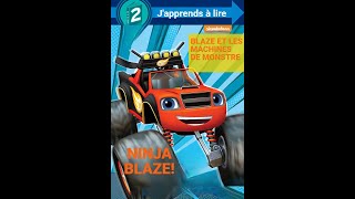 la lecture du livre NINJA BLAZE BLAZE ET LES MACHINES DE MONSTRE nickelodeon livre enfant livre [upl. by Eigger]