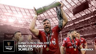 The Guinness PRO12 Final 201617 Munster Rugby v Scarlets Rugby  Official Highlights [upl. by Eilyr797]