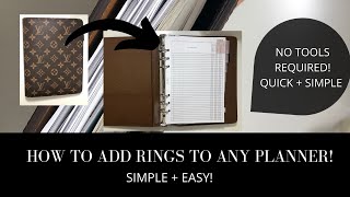 How to Add Rings to Your Planner Cover  Louis Vuitton Desk Agenda with Rings [upl. by Vey]