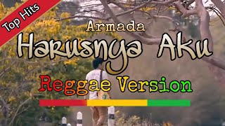 Armada  Harusnya Aku Reggae Version Lirik amp Video Cover By Yan Zyan  Harusnya Aku Cover [upl. by Aisat]