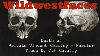 Death of Private Vincent Charley 7th Cavalry [upl. by Julie824]