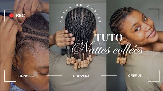 COMMENT TRESSER VOS PROPRES CHEVEUX POUR LES DÉBUTANTS  TUTO NATTES COLLÉES  cheveuxcrepus 4c [upl. by Eatnoid]