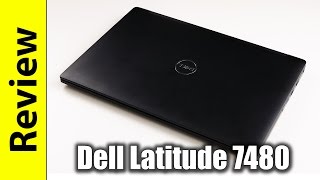 Dell Latitude 7480 Review  14quot Premium Business Laptop [upl. by Ahsal]