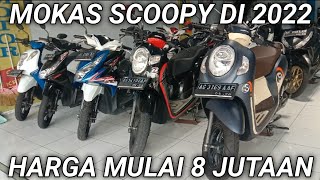 UPDATE HARGA MOKAS MATIC DI 2022 ADA SCOOPY BARU 1000KM MURAH [upl. by Stockton]