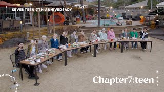 SPECIAL VIDEO SEVENTEEN 7th Anniversary ‘Chapter7teen’ [upl. by Schoening]