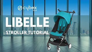 Libelle Stroller Tutorial Video  CYBEX [upl. by Hendel774]