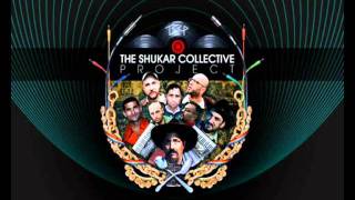 SHUKAR COLLECTIVE  New hopa [upl. by Ahsitruc]