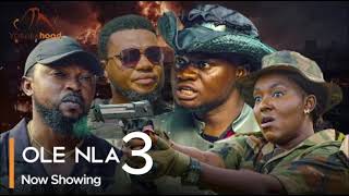 Ole Nla Part 3  Latest Yoruba Movie 2024 Action Kola Ajeyemi  Ayo Olaiya  Biola Adebayo [upl. by Sedrul]