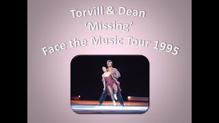 Torvill amp Dean Missing Face the Music Tour 1995 [upl. by Nylahs]