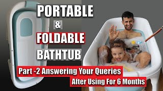 Latest Best Portable Bathtub In 2021  Part2  Folding Bathtub for Adults  Review After Six Months [upl. by Nebe934]