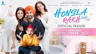 Honsla Rakh Official Trailer Diljit Dosanjh Sonam Bajwa Shehnaaz Gill Shinda Grewal  15 OCT [upl. by Anitroc626]