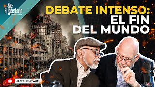 ATEOS VS CRISTIANOS DEBATE INTENSO SOBRE EL FIN DEL MUNDO EL RECETARIO [upl. by Eiggem]