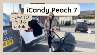 HOW TO fold and unfold iCandy Peach 7  Full Demo [upl. by Uttica]