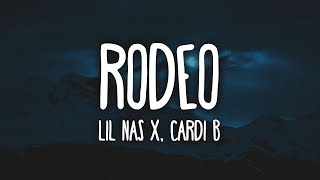 Lil Nas X  Rodeo ft Cardi B Clean  Lyrics [upl. by Adnohr909]