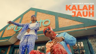 KALAH JAUH  ONCHO FLASH X JACSON ZERAN  Official Music Video [upl. by Calvinna]