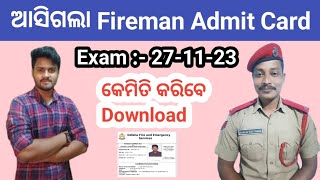 🇮🇳 ଆସିଗଲା Fireman Admit Card  Aim2Job [upl. by Baalman]