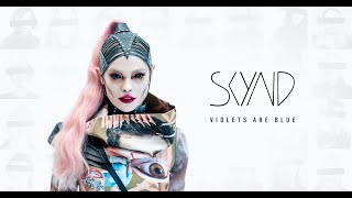 SKYND  Violets are Blue Official Video [upl. by Liebermann]