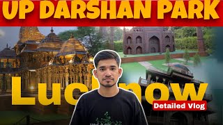 Up darshan park lucknow  यू पी दर्शन पार्क लखनऊ  Lucknow tourist place [upl. by Hardan]