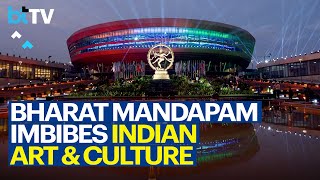 How Bharat Mandapam Embodies Indias Inspiration From Tradition And Pursuit Of Excellence [upl. by Eldwun]