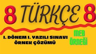 20232024 8Sınıf Türkçe I Dönem IYazılı Sınavı Örnek Çözümü MEB örneği [upl. by Lucila]