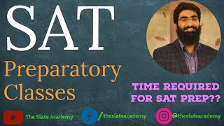 How much time is required for SAT Prep  SAT Preparation 2022 [upl. by Niple]