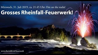 RheinfallFeuerwerk 2019 Fire on the rocks [upl. by Wohlert968]