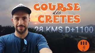 Course des cretes 2019  mon premier trail en montagne [upl. by Imot175]