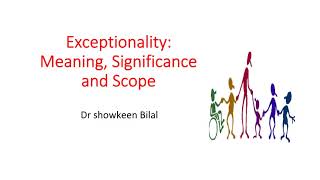 Exceptionality Meaning Significance and Scope [upl. by Rdnaskela]