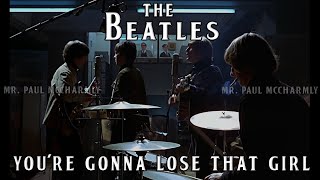 The Beatles  Youre Gonna Lose That Girl SUBTITULADA [upl. by Eyllom29]