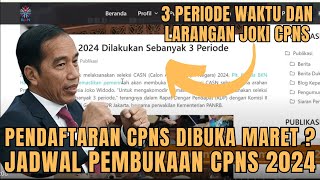 PADA 3 BULAN INI CPNS DIBUKA SECARA RESMI  JADWAL PEMBUKAAN CPNS 2024 amp PPPK 2024 cpns2024 [upl. by Amitie334]